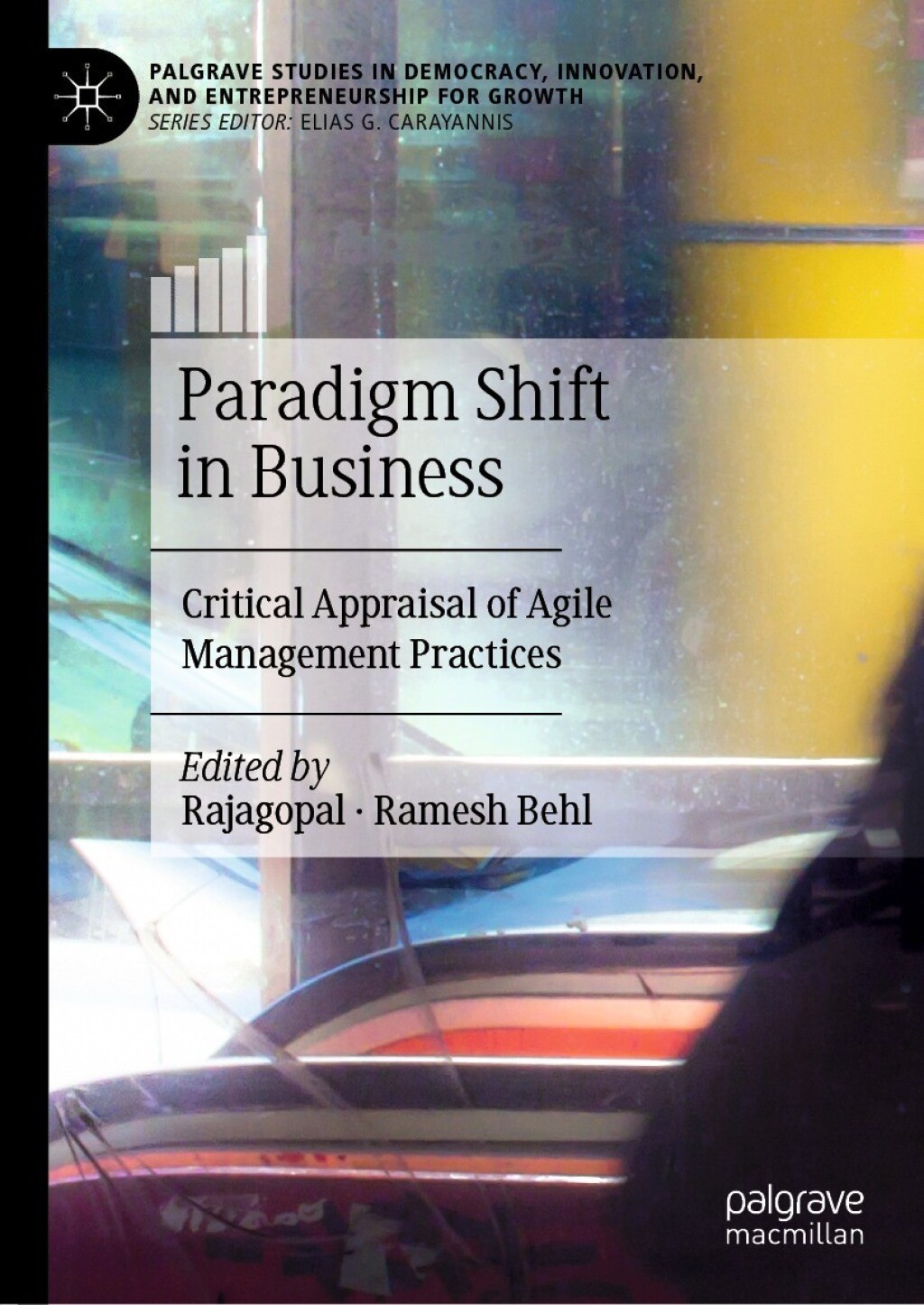 Paradigm Shift in Business Critical Appraisal of Agile Management Practices  â€“ PDF/EPUB Version Downloadable
