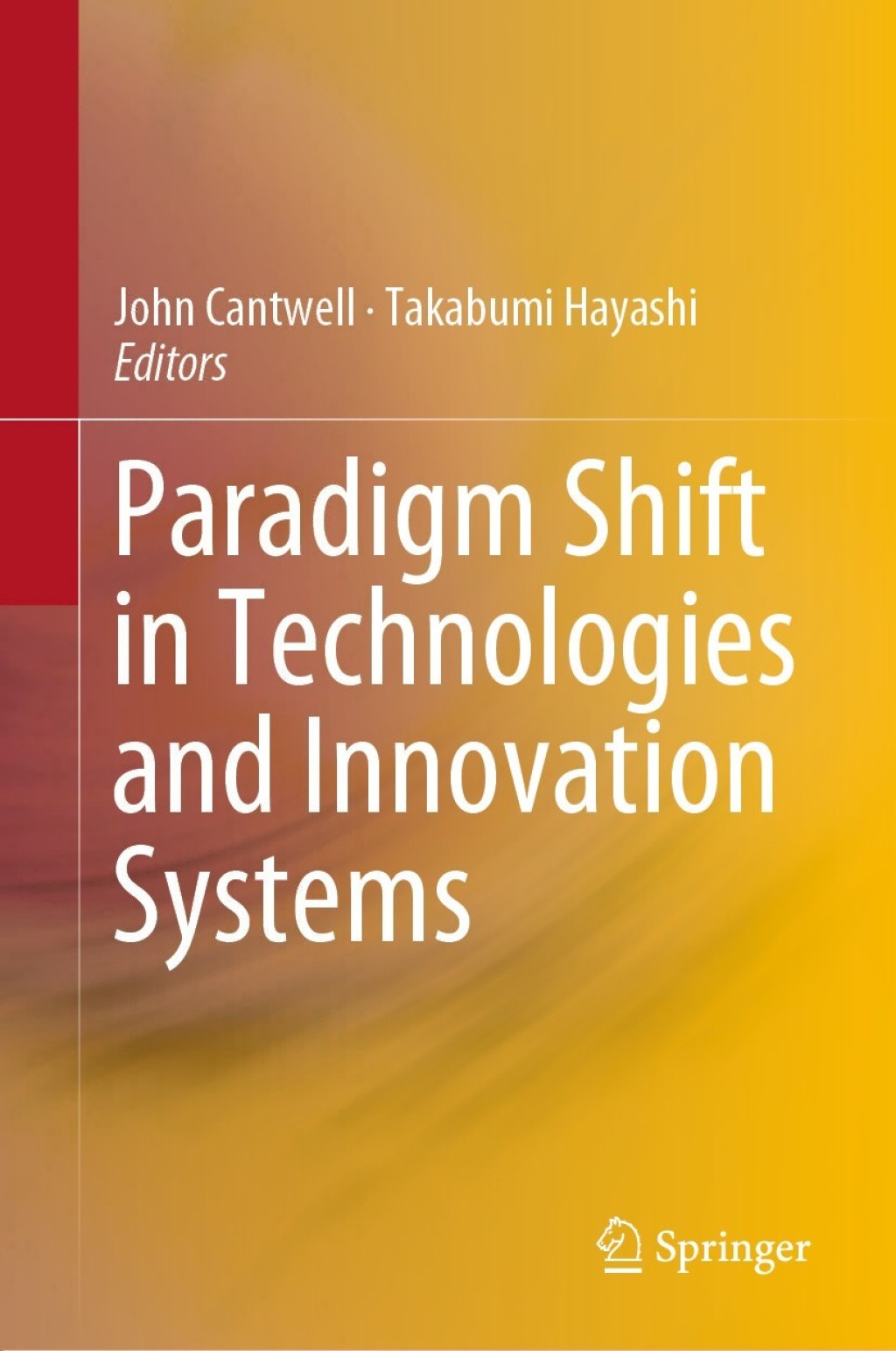 Paradigm Shift in Technologies and Innovation Systems  â€“ PDF/EPUB Version Downloadable