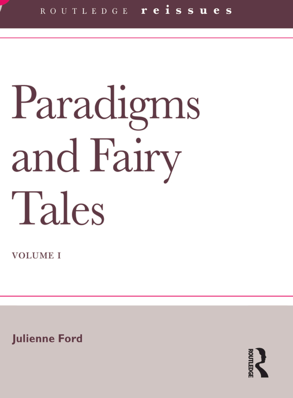 Paradigms and Fairy Tales Volume 1 1st Edition â€“ PDF/EPUB Version Downloadable