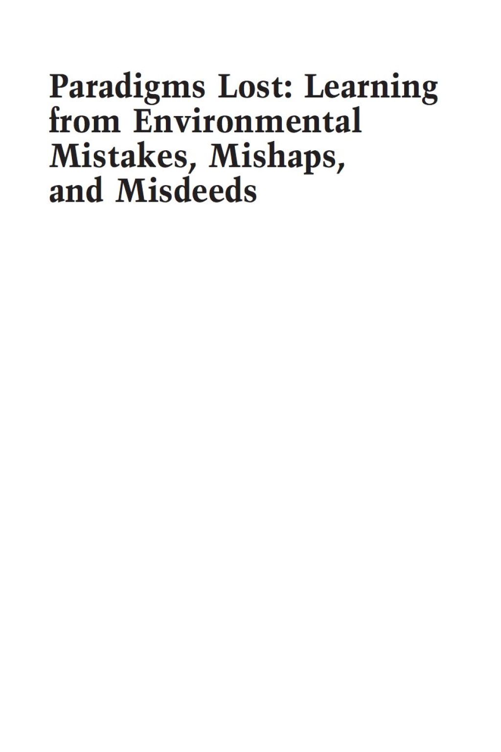 Paradigms Lost: Learning from Environmental Mistakes, Mishaps and Misdeeds  â€“ PDF/EPUB Version Downloadable