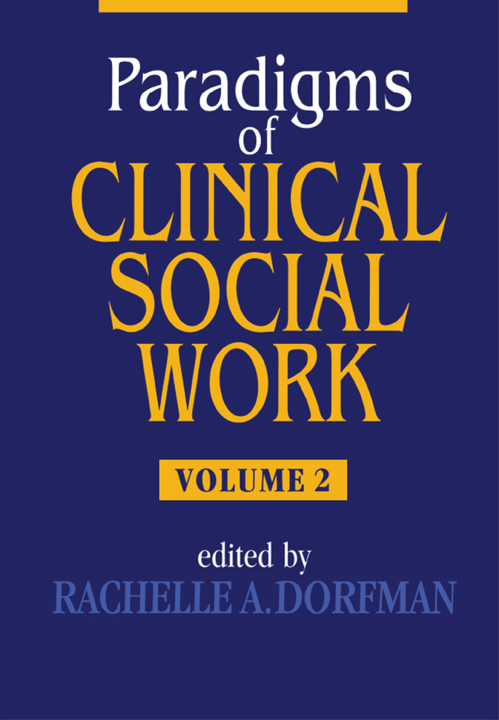 Paradigms of Clinical Social Work 1st Edition â€“ PDF/EPUB Version Downloadable