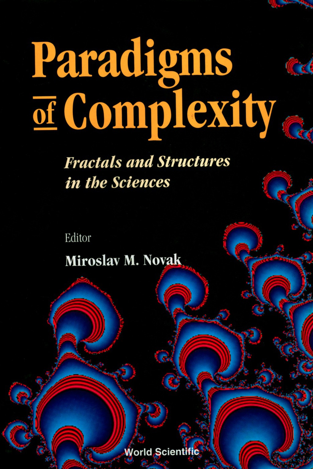 Paradigms Of Complexity: Fractals And Structures In The Sciences 1st Edition â€“ PDF/EPUB Version Downloadable