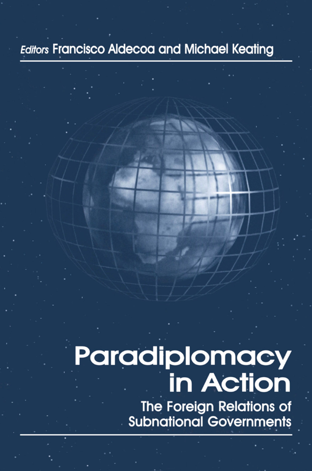 Paradiplomacy in Action The Foreign Relations of Subnational Governments 1st Edition â€“ PDF/EPUB Version Downloadable