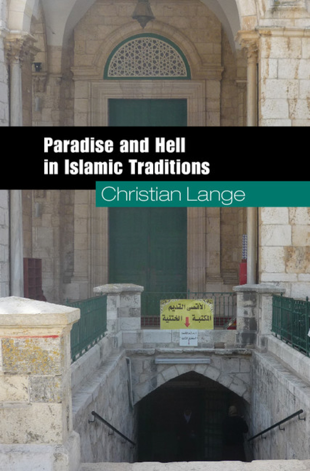 Paradise and Hell in Islamic Traditions  â€“ PDF/EPUB Version Downloadable