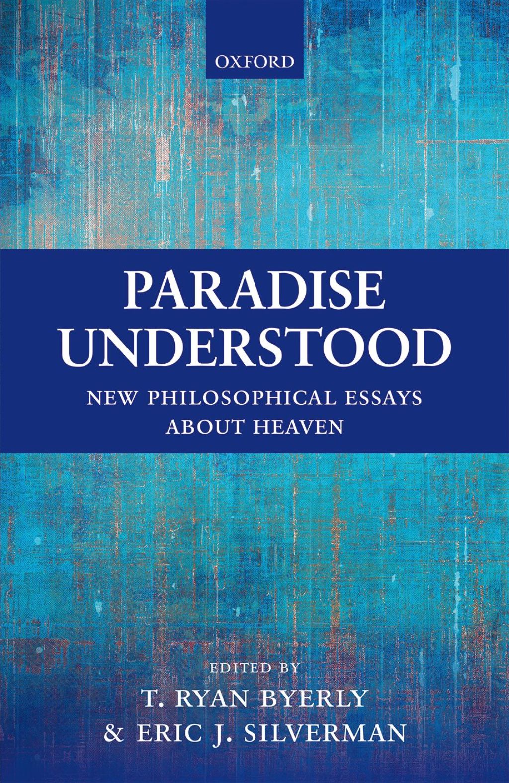 Paradise Understood New Philosophical Essays about Heaven 1st Edition â€“ PDF/EPUB Version Downloadable