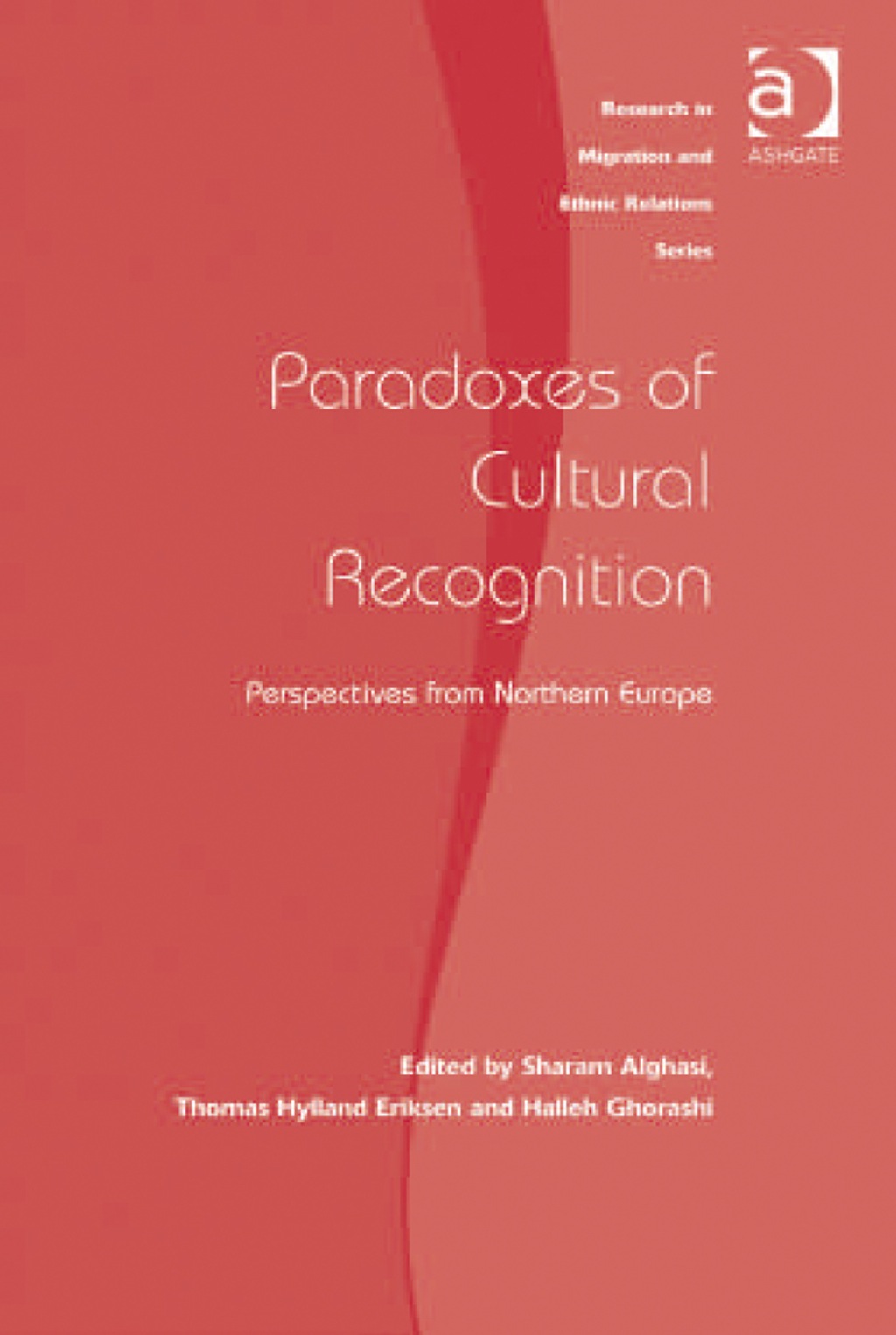 Paradoxes of Cultural Recognition: Perspectives from Northern Europe  â€“ PDF/EPUB Version Downloadable