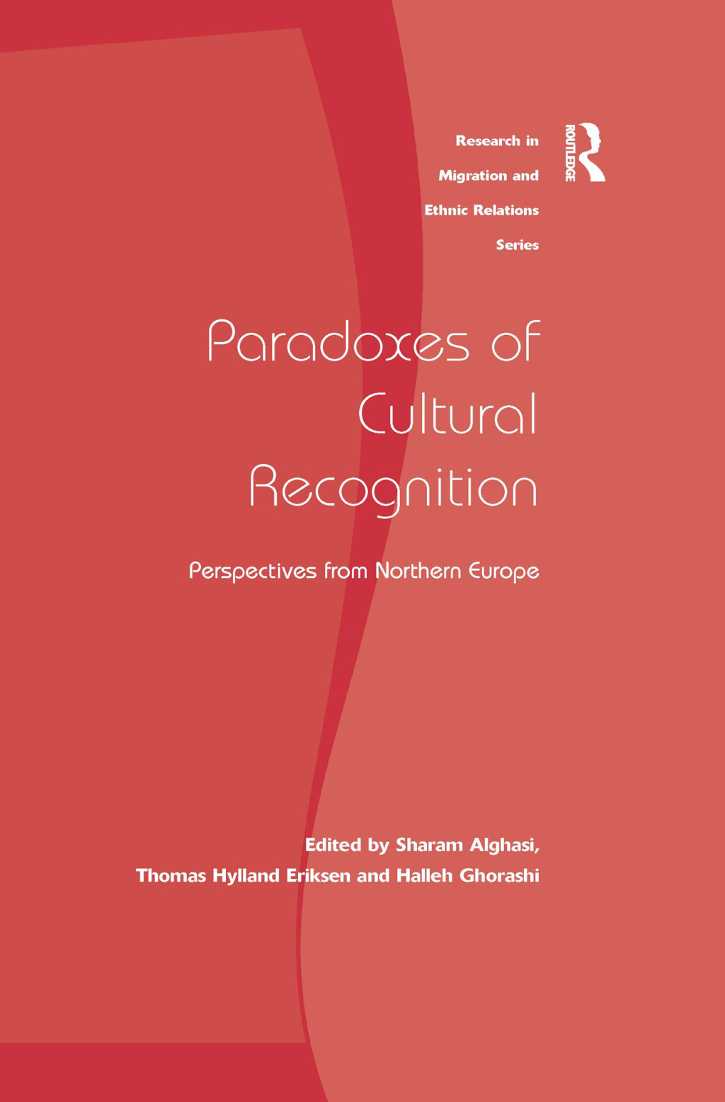 Paradoxes of Cultural Recognition Perspectives from Northern Europe 1st Edition â€“ PDF/EPUB Version Downloadable