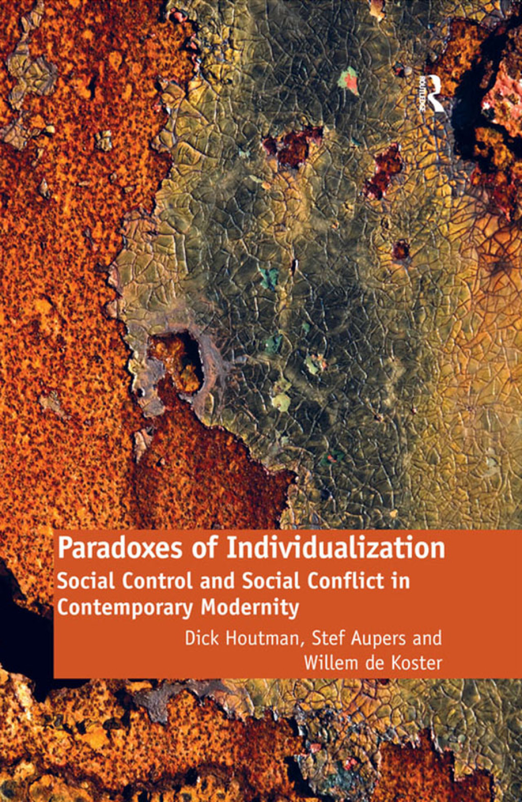 Paradoxes of Individualization Social Control and Social Conflict in Contemporary Modernity 1st Edition â€“ PDF/EPUB Version Downloadable