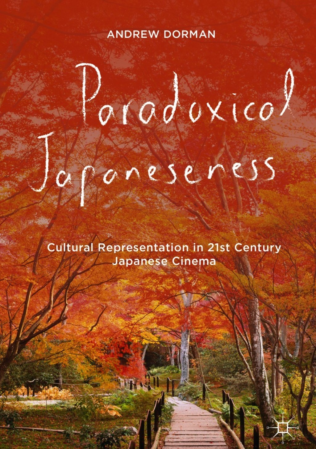 Paradoxical Japaneseness Cultural Representation in 21st Century Japanese Cinema  â€“ PDF/EPUB Version Downloadable