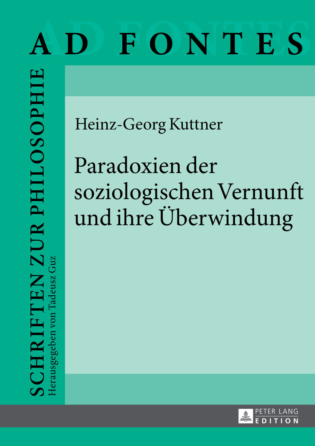 Paradoxien der soziologischen Vernunft und ihre Ãœberwindung 1st Edition â€“ PDF/EPUB Version Downloadable