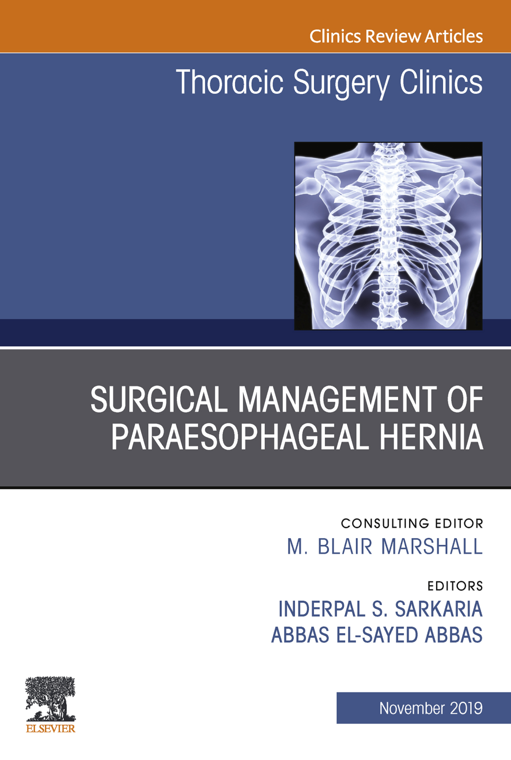 Paraesophageal Hernia Repair,An Issue of Thoracic Surgery Clinics  â€“ PDF/EPUB Version Downloadable