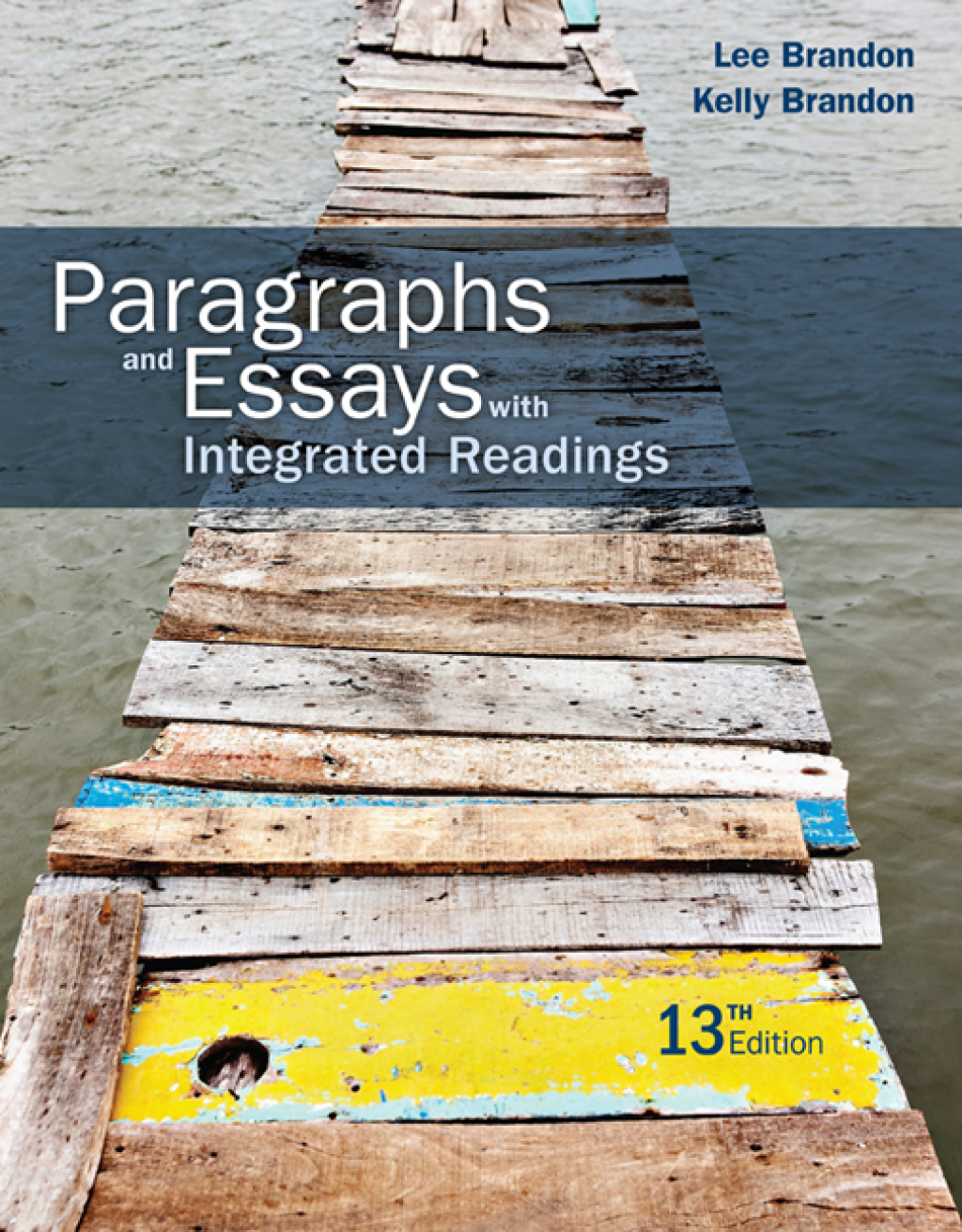 Paragraphs and Essays: With Integrated Readings 13th Edition â€“ PDF/EPUB Version Downloadable