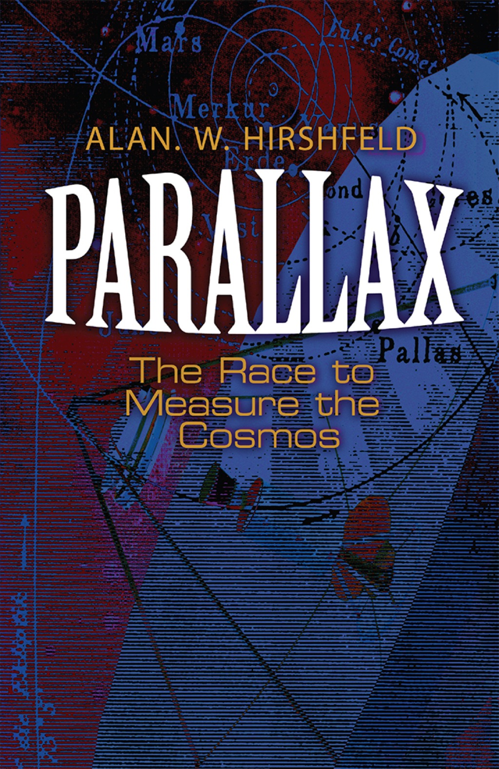 Parallax The Race to Measure the Cosmos - (PDF/EPUB Version)