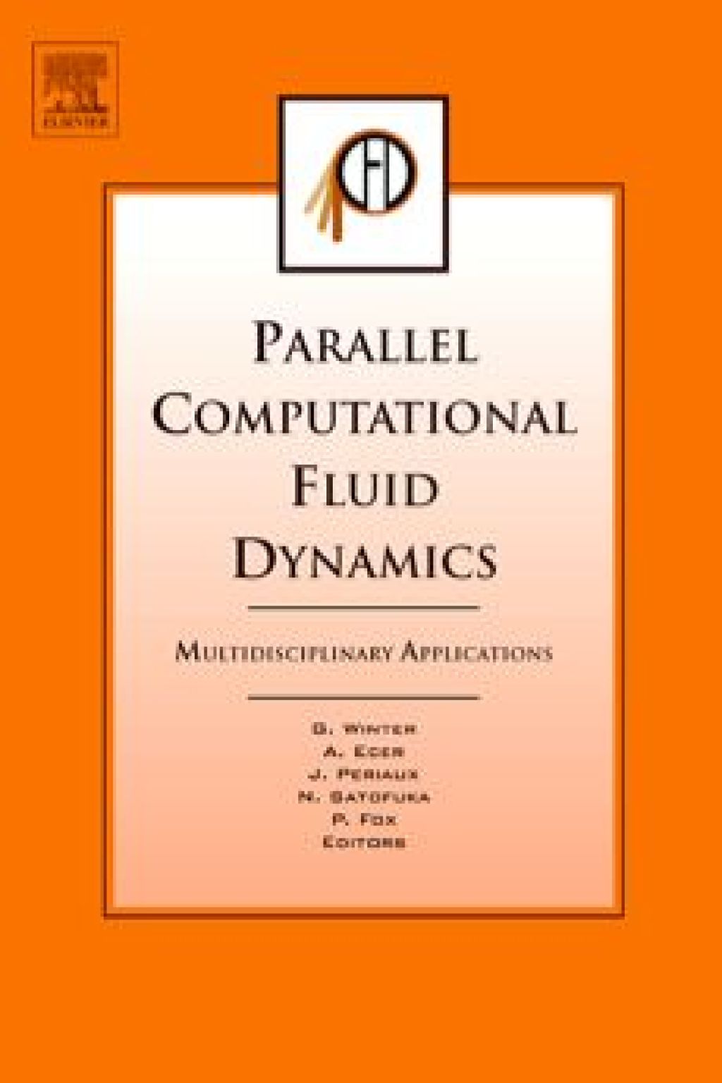 Parallel Computational Fluid Dynamics 2004: Multidisciplinary Applications  â€“ PDF/EPUB Version Downloadable