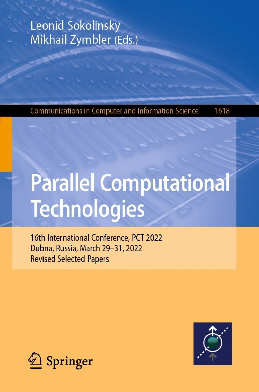 Parallel Computational Technologies 16th International Conference, PCT 2022, Dubna, Russia, March 29â€“31, 2022, Revised Selected Papers  â€“ PDF/EPUB Version Downloadable