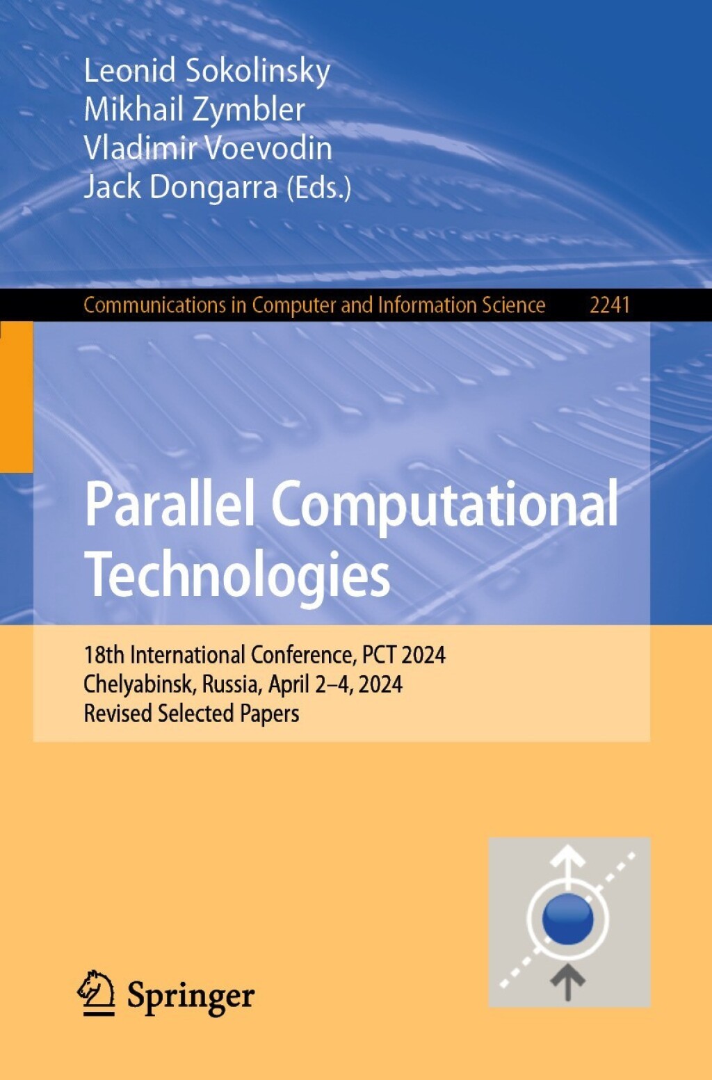 Parallel Computational Technologies 18th International Conference, PCT 2024, Chelyabinsk, Russia, April 2â€“4, 2024, Revised Selected Papers  â€“ PDF/EPUB Version Downloadable