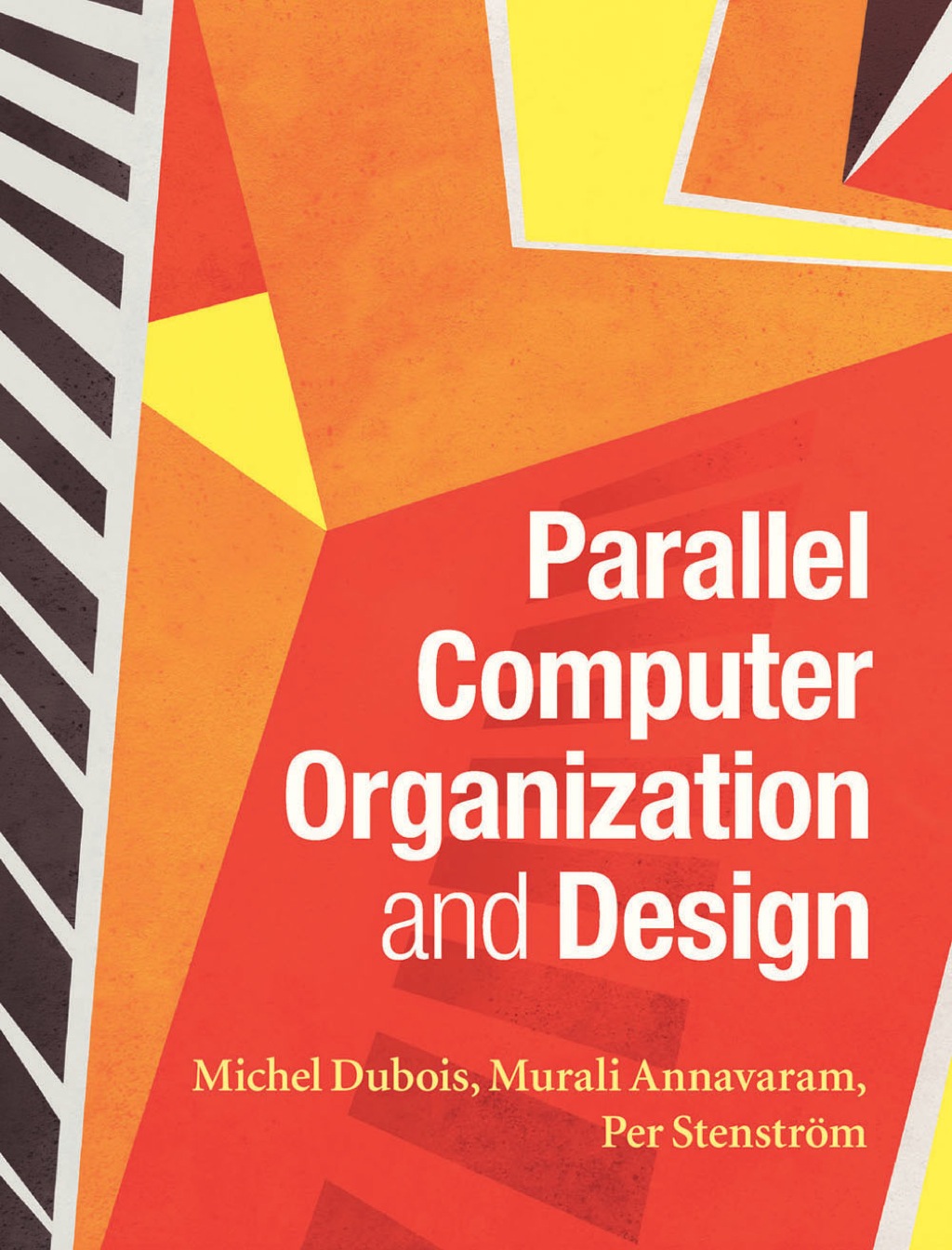 Parallel Computer Organization and Design 1st Edition â€“ PDF/EPUB Version Downloadable
