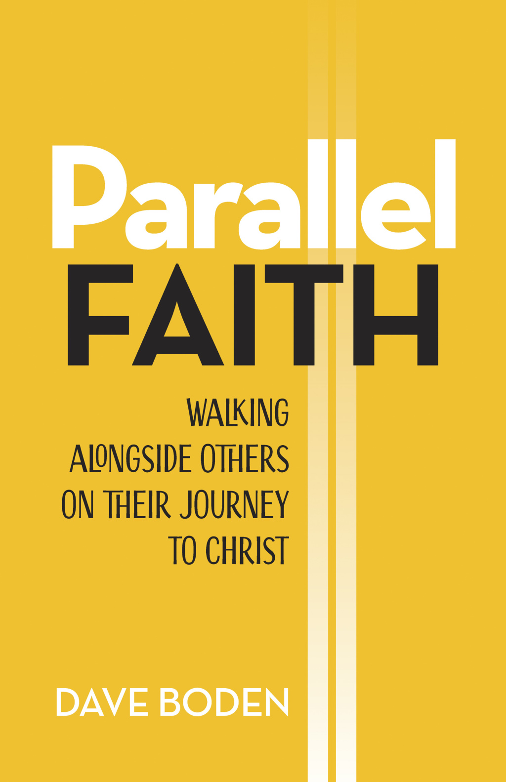 Parallel Faith Walking alongside Others on Their Journey to Christ  â€“ PDF/EPUB Version Downloadable