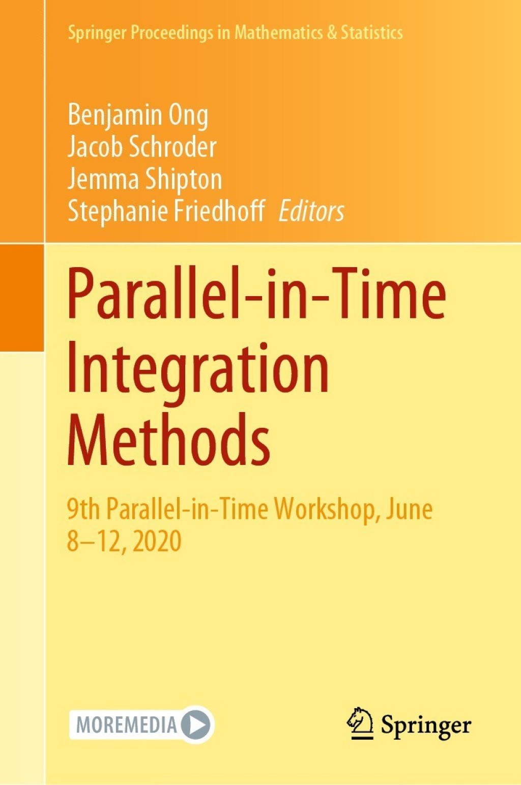 Parallel-in-Time Integration Methods 9th Parallel-in-Time Workshop, June 8â€“12, 2020  â€“ PDF/EPUB Version Downloadable