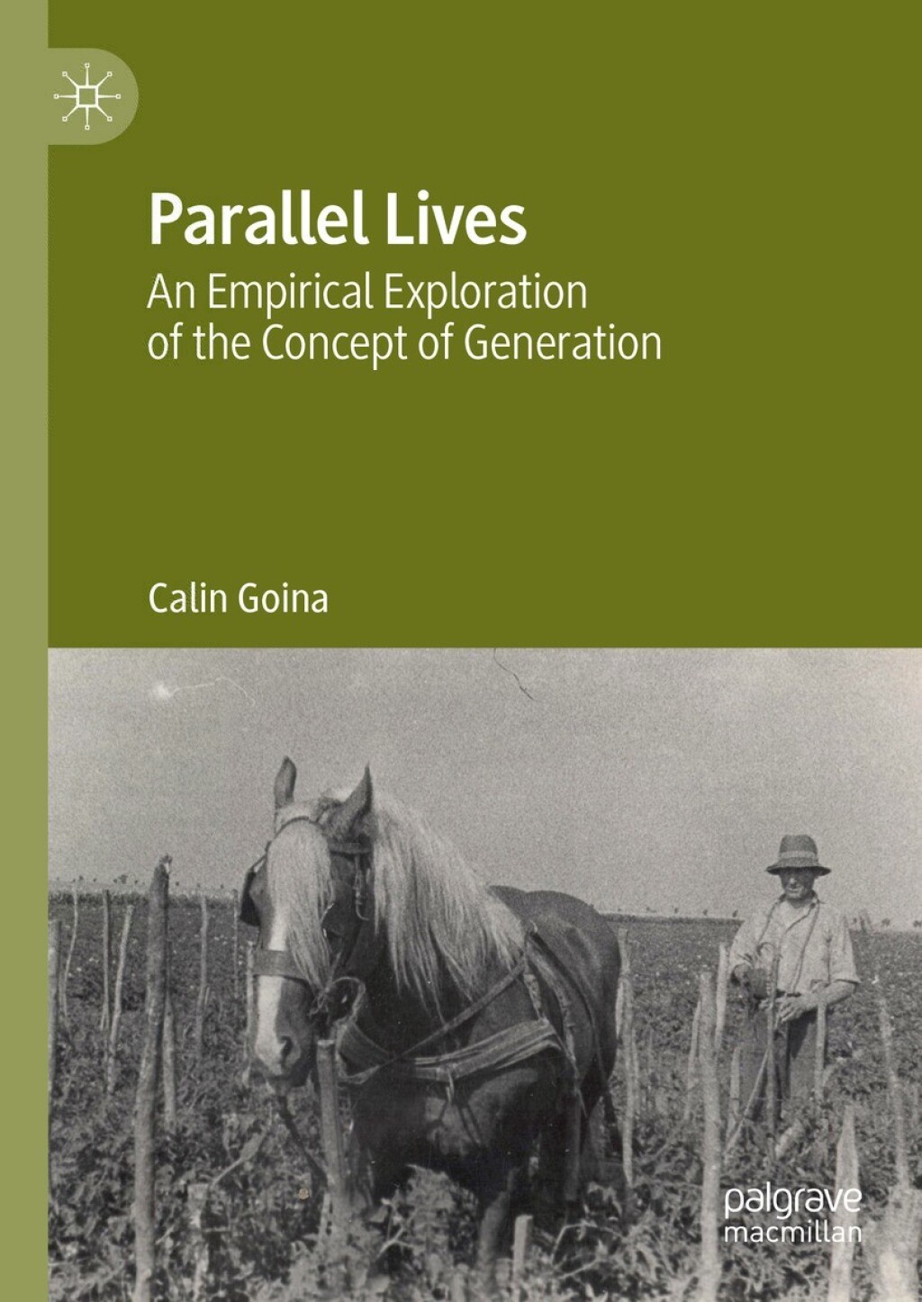 Parallel Lives An Empirical Exploration of the Concept of Generation  â€“ PDF/EPUB Version Downloadable