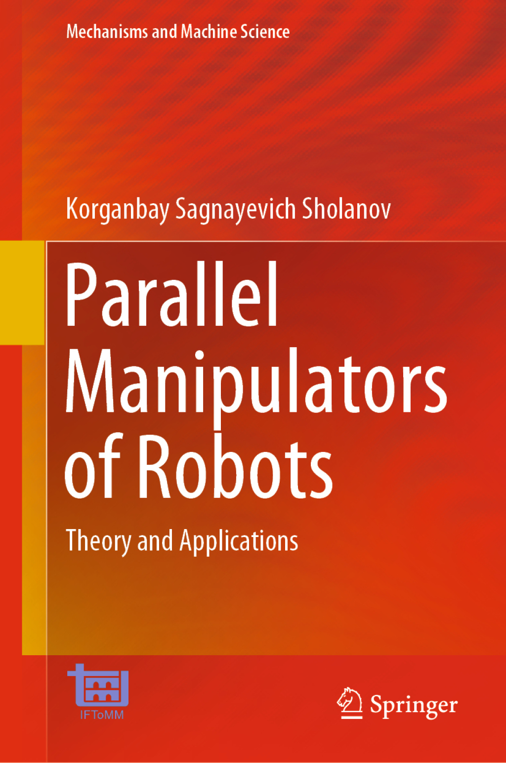 Parallel Manipulators of Robots Theory and Applications  â€“ PDF/EPUB Version Downloadable
