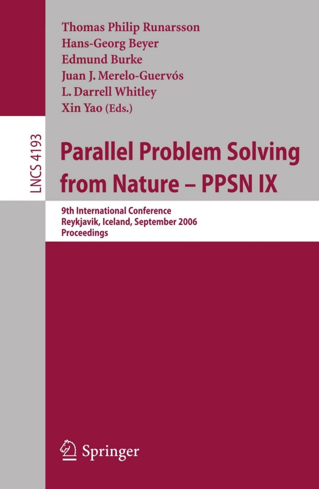 Parallel Problem Solving from Nature - PPSN IX 9th International Conference, Reykjavik, Iceland, September 9-13, 2006, Proceedings  â€“ PDF/EPUB Version Downloadable