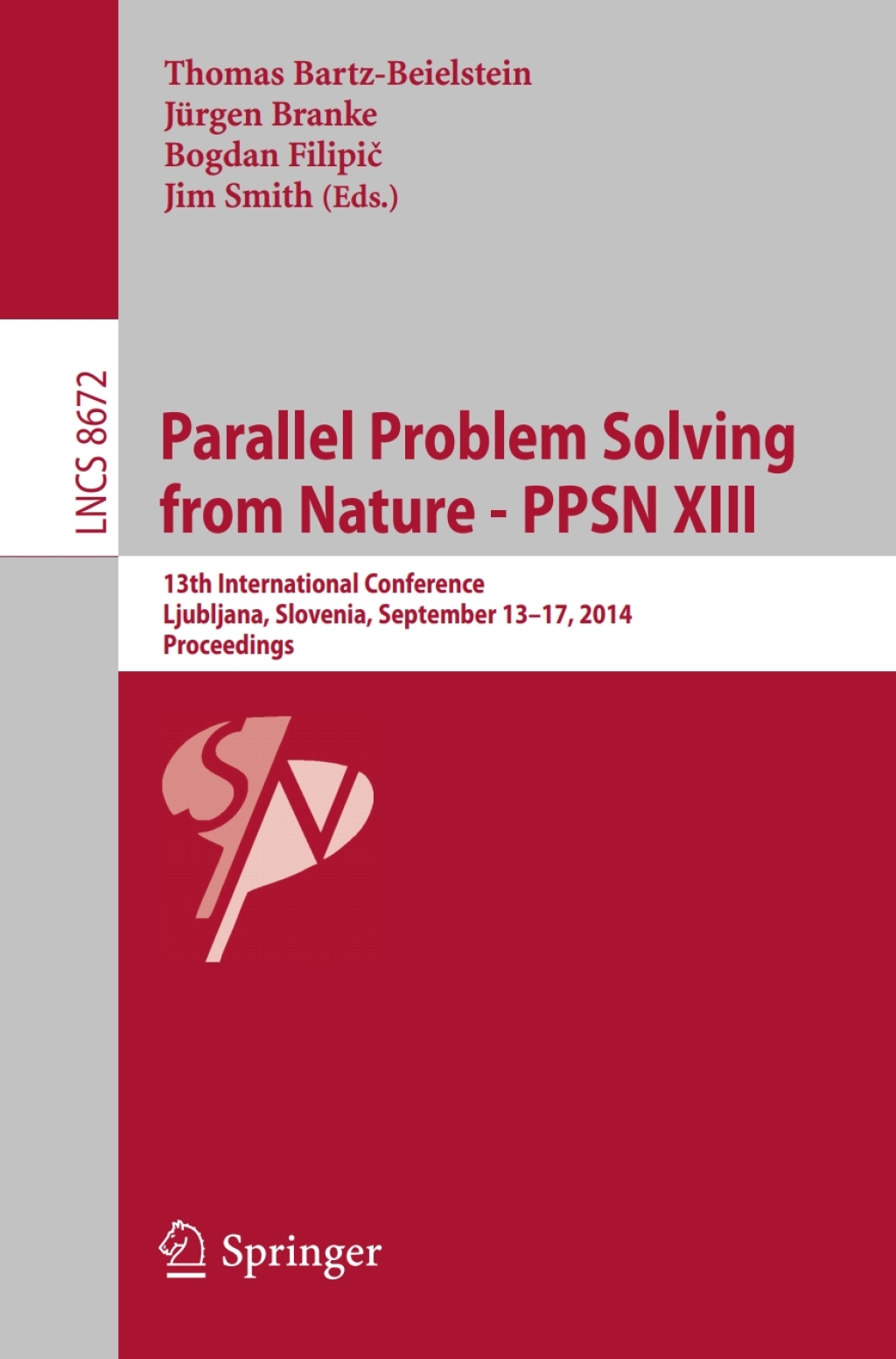 Parallel Problem Solving from Nature -- PPSN XIII 13th International Conference, Ljubljana, Slovenia, September 13-17,2014, Proceedings  â€“ PDF/EPUB Version Downloadable
