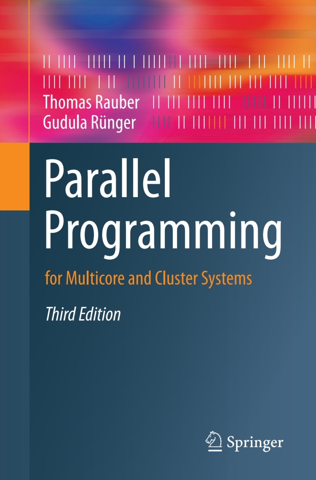 Parallel Programming for Multicore and Cluster Systems 3rd Edition â€“ PDF/EPUB Version Downloadable