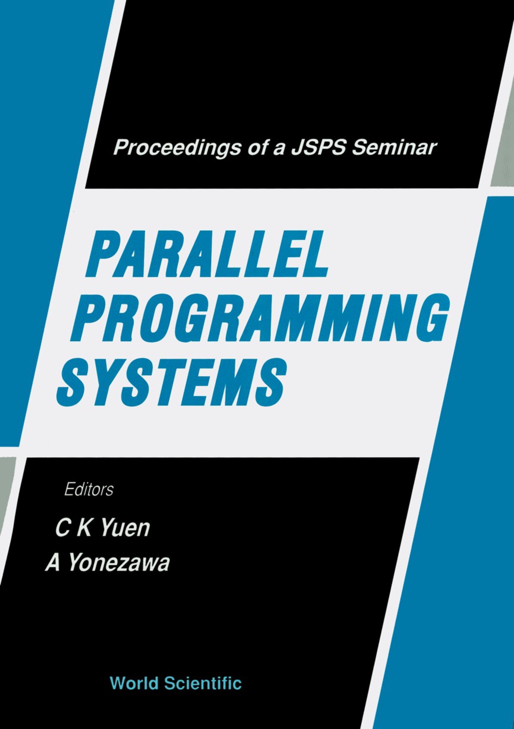 Parallel Programming Systems - Proceedings Of A Jsps Seminar  â€“ PDF/EPUB Version Downloadable