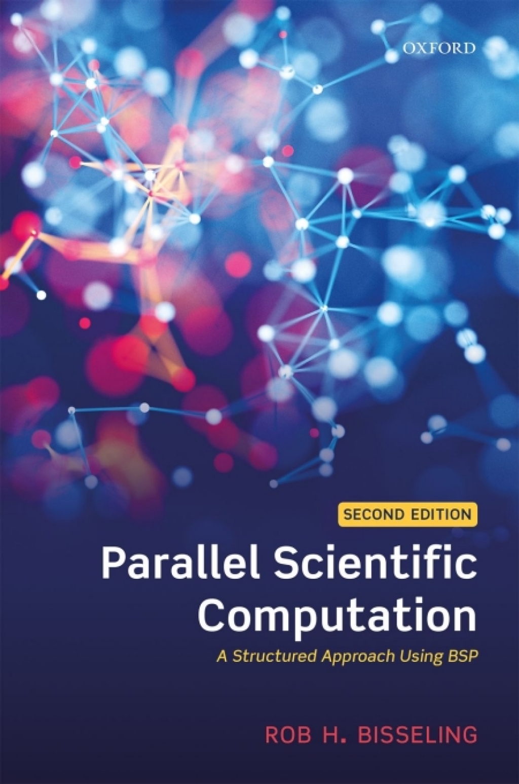 Parallel Scientific Computation A Structured Approach Using BSP 2nd Edition â€“ PDF/EPUB Version Downloadable