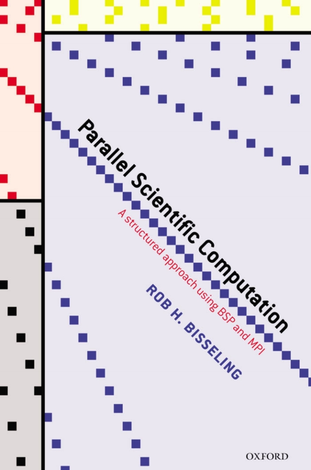 Parallel Scientific Computation A Structured Approach using BSP and MPI  â€“ PDF/EPUB Version Downloadable