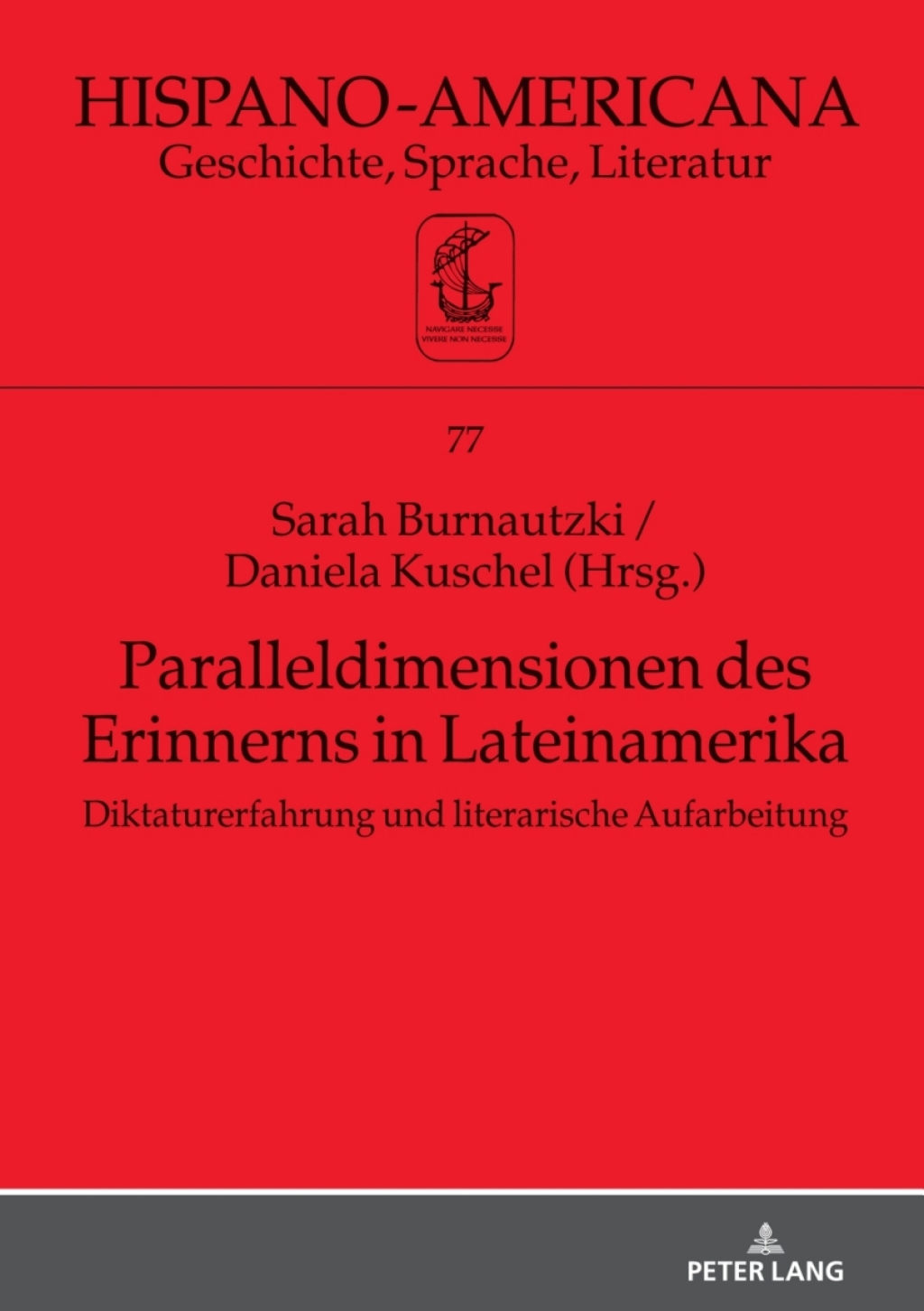 Paralleldimensionen des Erinnerns in Lateinamerika Diktaturerfahrung und literarische Aufarbeitung 1st Edition â€“ PDF/EPUB Version Downloadable