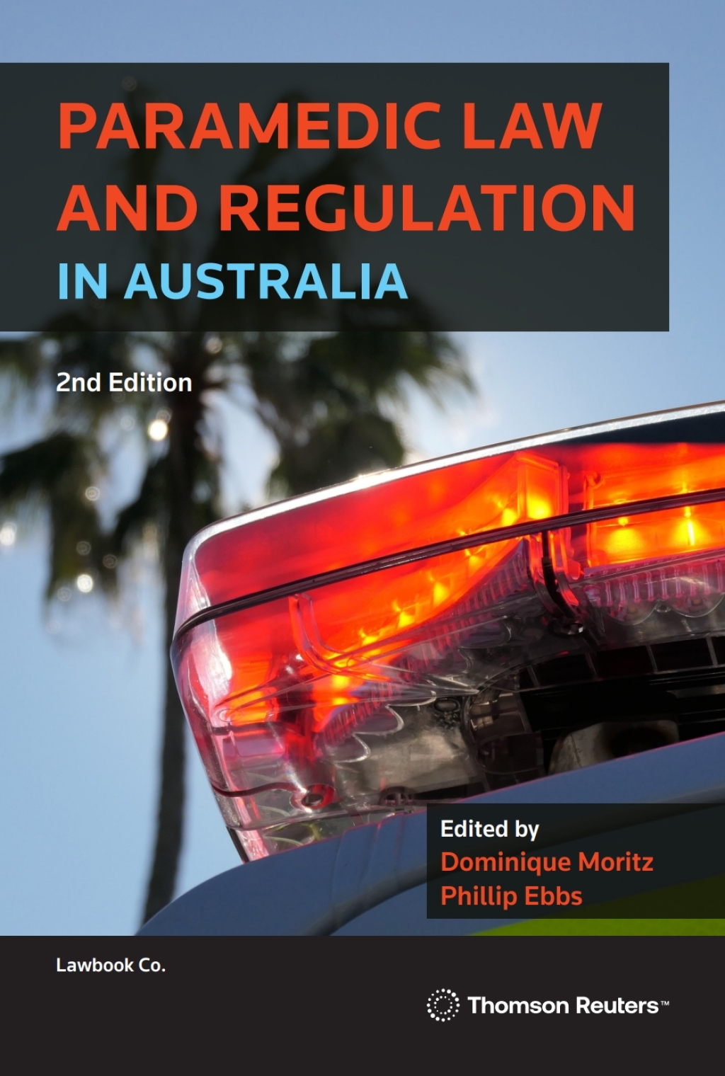 Paramedic Law and Regulation in Australia 2nd Edition â€“ PDF/EPUB Version Downloadable