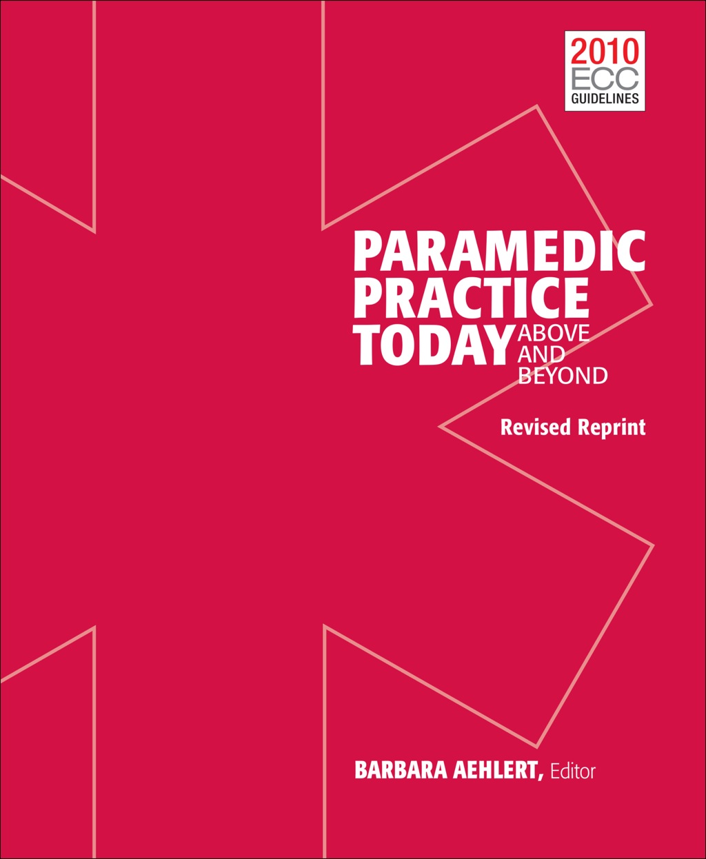 Paramedic Practice Today: Above and Beyond, Two-Volume Set  â€“ PDF/EPUB Version Downloadable