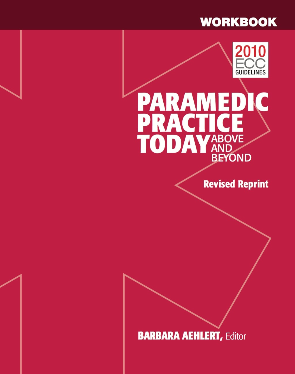 Paramedic Practice Today Student Workbooks, Volumes 1 & 2 1st Edition â€“ PDF/EPUB Version Downloadable