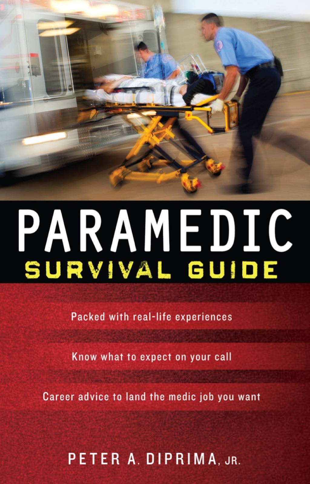 Paramedic Survival Guide 1st Edition - (PDF/EPUB Version)