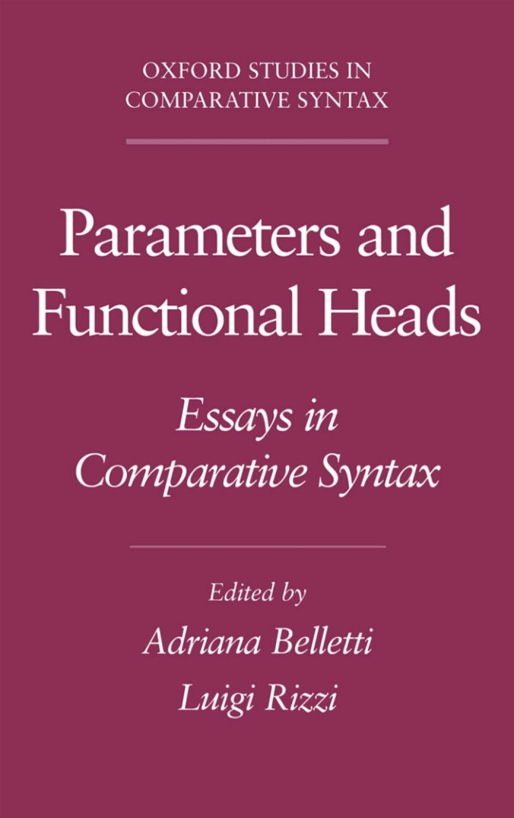 Parameters and Functional Heads Essays in Comparative Syntax 1st Edition â€“ PDF/EPUB Version Downloadable