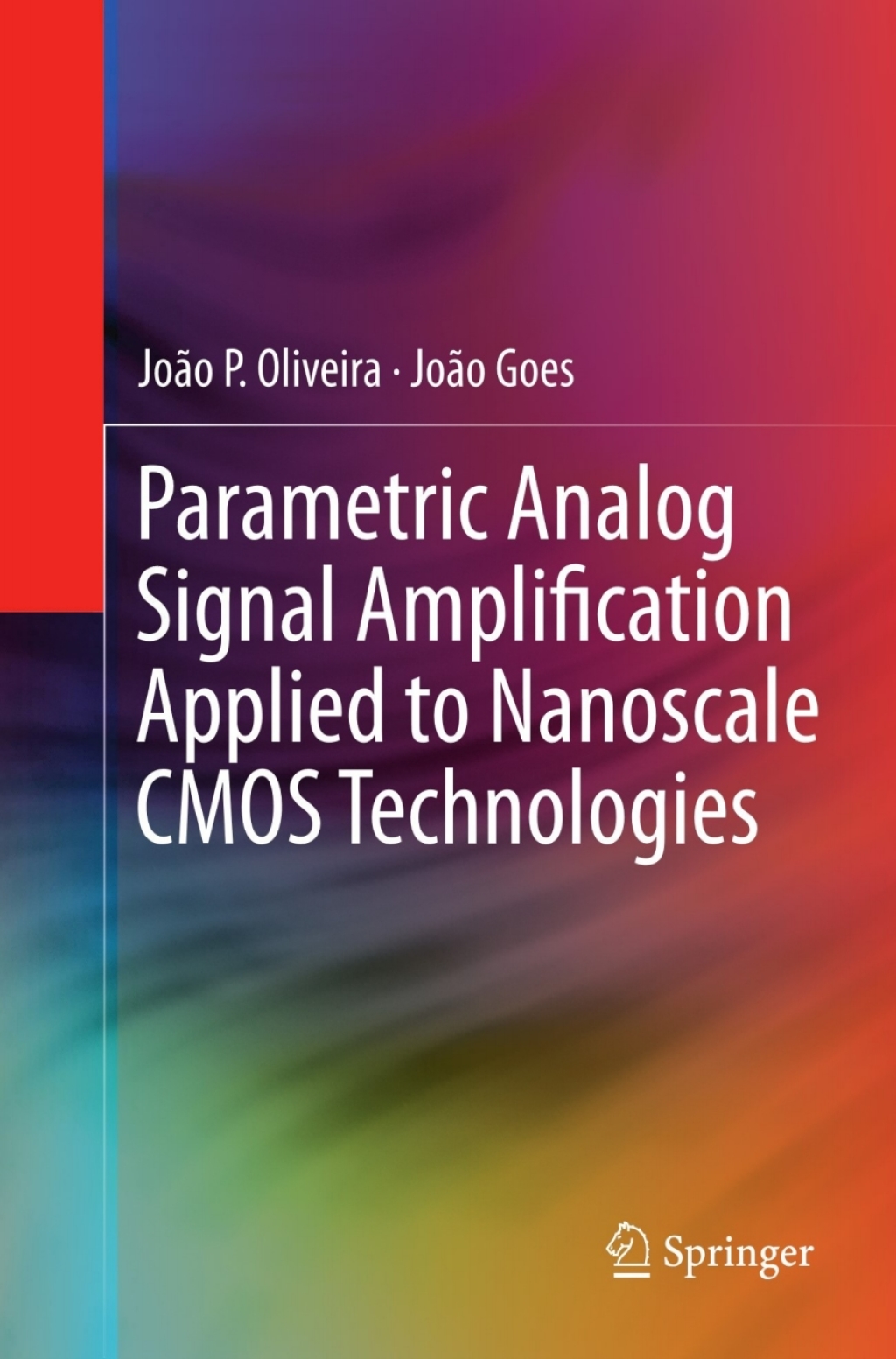 Parametric Analog Signal Amplification Applied to Nanoscale CMOS Technologies  â€“ PDF/EPUB Version Downloadable