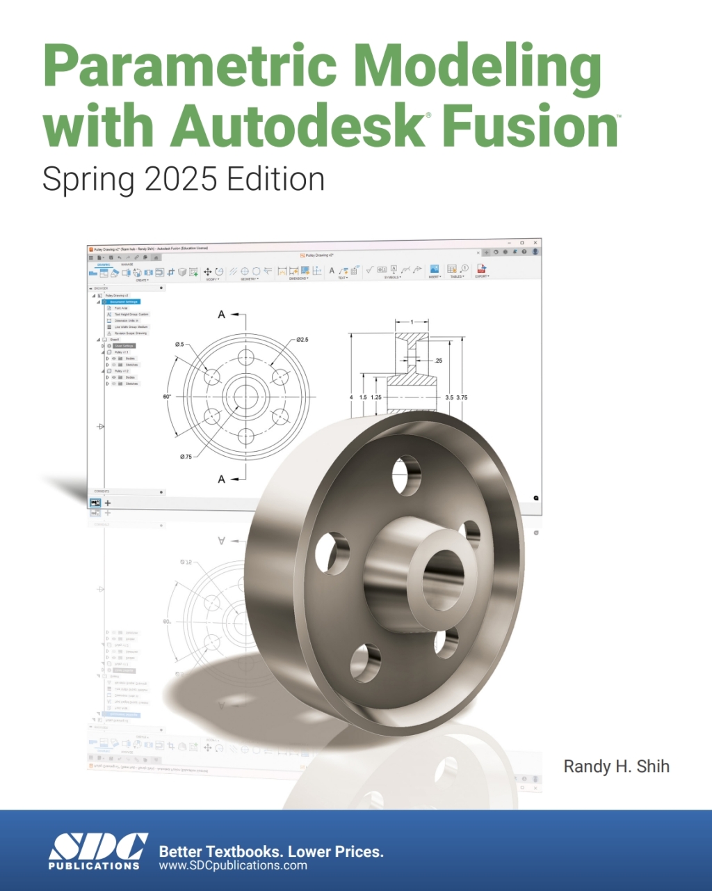 Parametric Modeling with Autodesk Fusion (Spring 2025 Edition) 9th Edition â€“ PDF/EPUB Version Downloadable