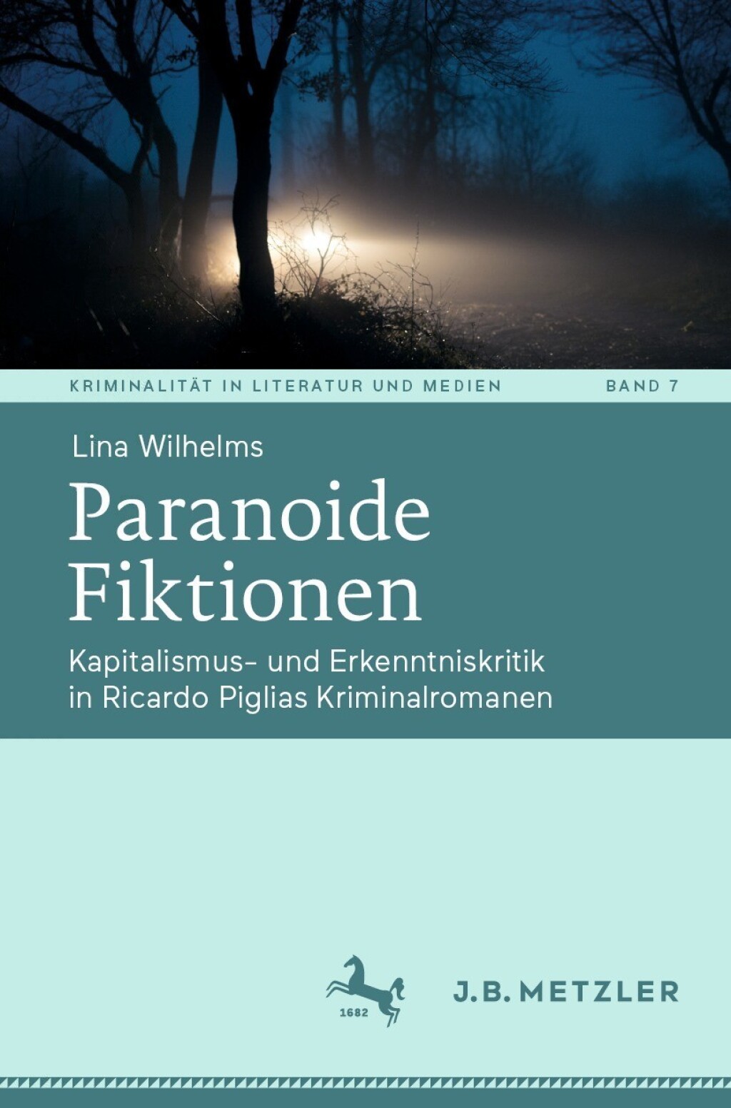 Paranoide Fiktionen Kapitalismus- und Erkenntniskritik in Ricardo Piglias Kriminalromanen  â€“ PDF/EPUB Version Downloadable