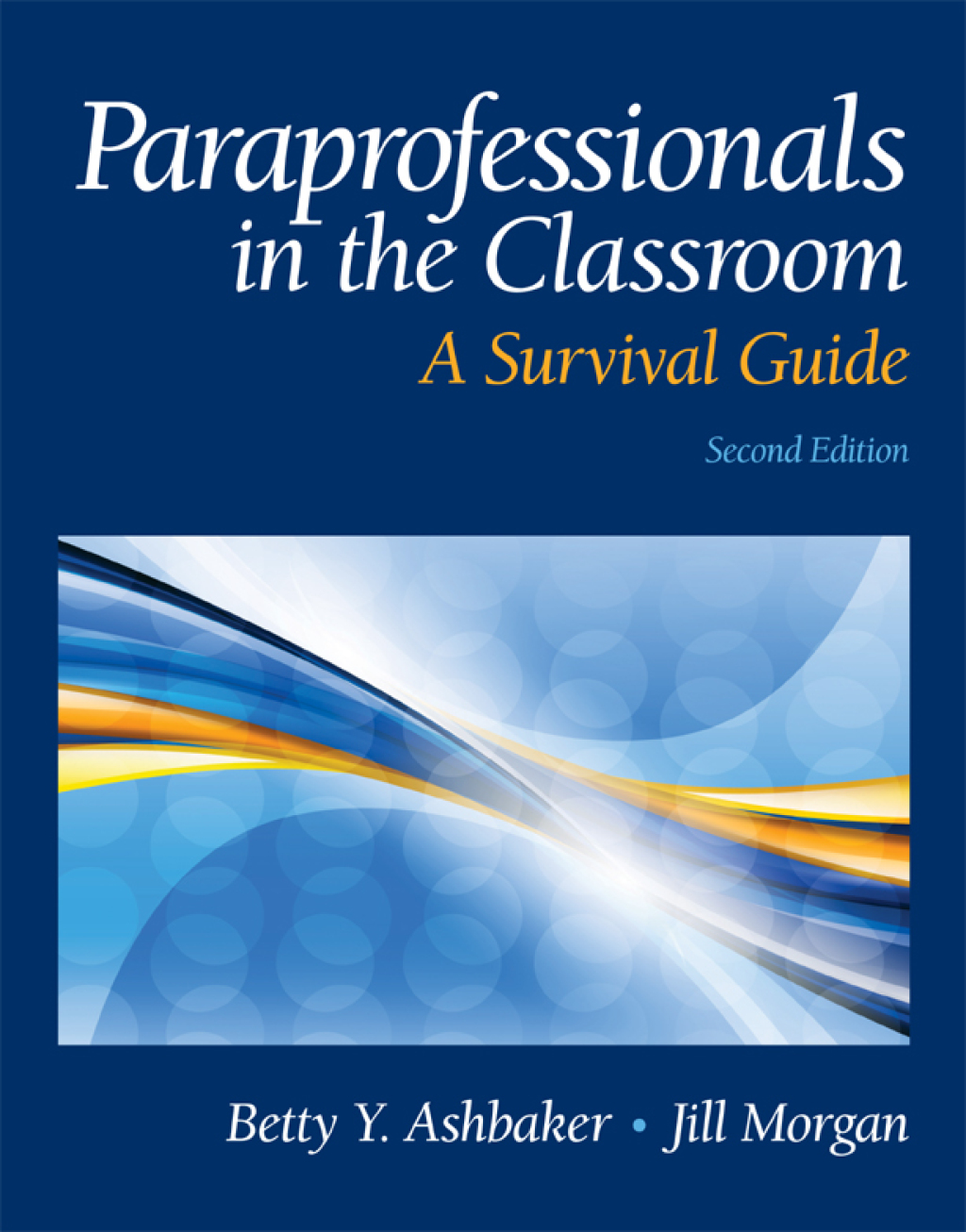 Paraprofessionals in the Classroom: A Survival Guide 2nd Edition â€“ PDF/EPUB Version Downloadable