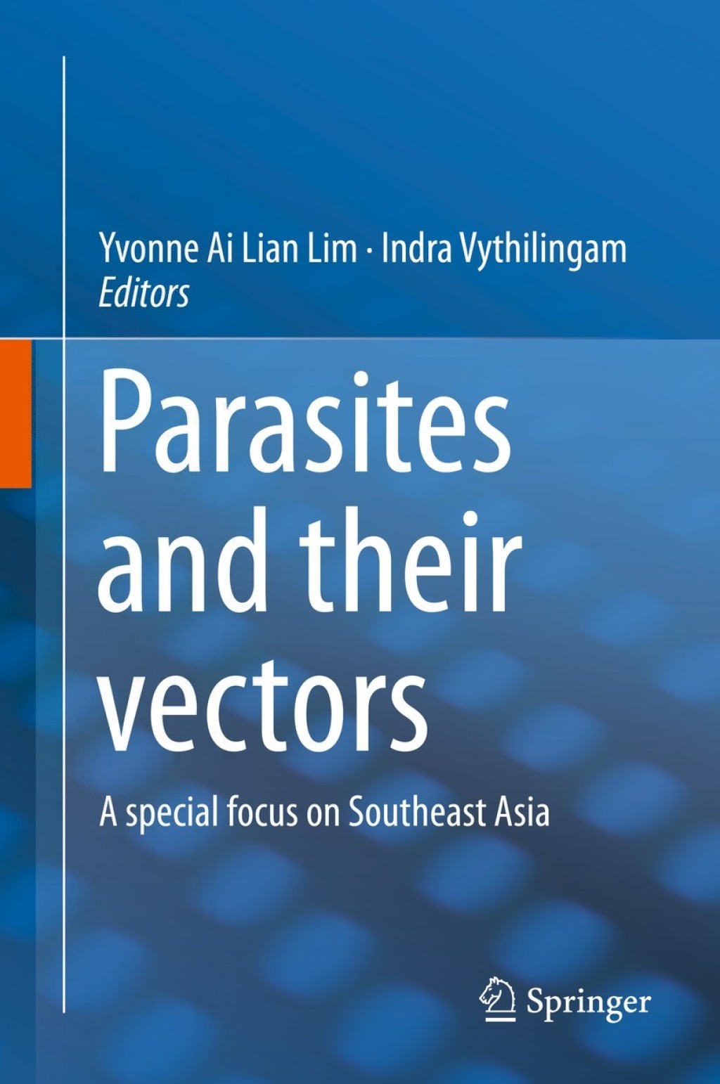 Parasites and their vectors A special focus on Southeast Asia  â€“ PDF/EPUB Version Downloadable