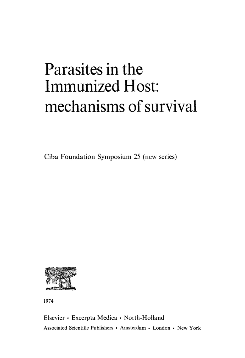 Parasites in the Immunized Host Mechanisms of Survival 1st Edition â€“ PDF/EPUB Version Downloadable