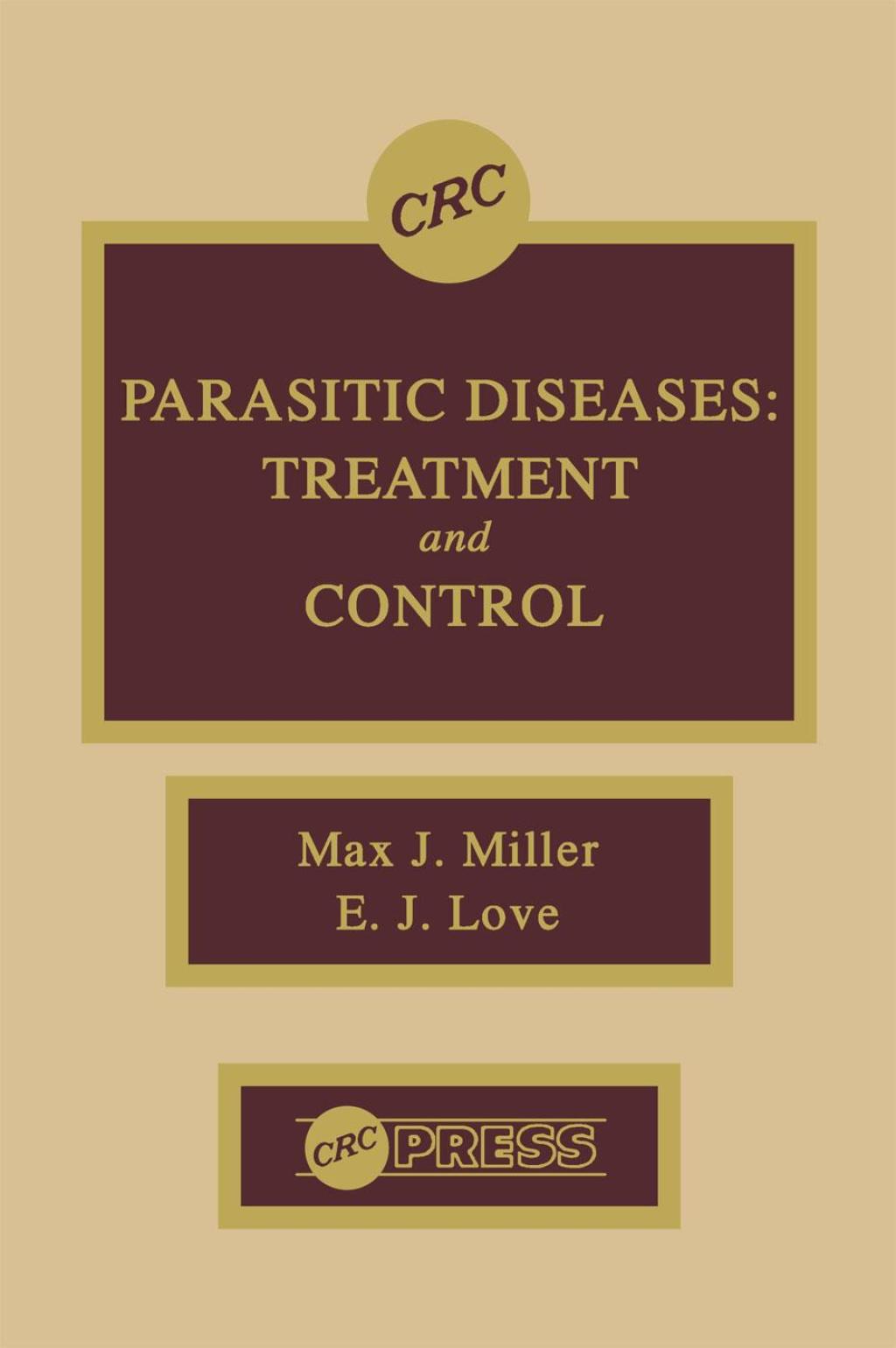 Parasitic Diseases Treatment & Control 1st Edition â€“ PDF/EPUB Version Downloadable