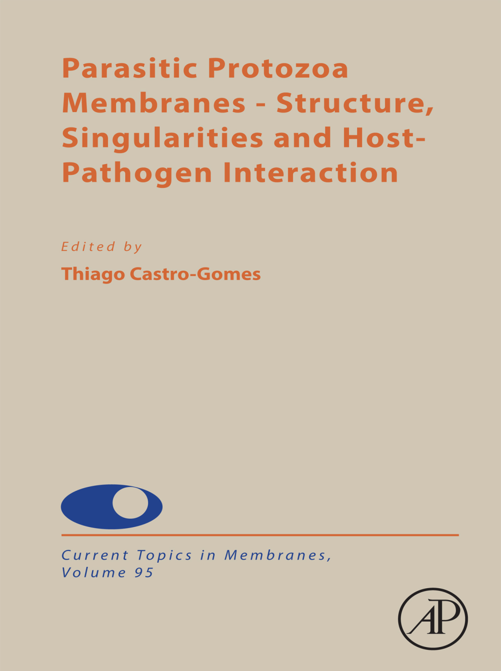 Parasitic Protozoa Membranes Structure, Singularities and Host-Pathogen Interaction  â€“ PDF/EPUB Version Downloadable
