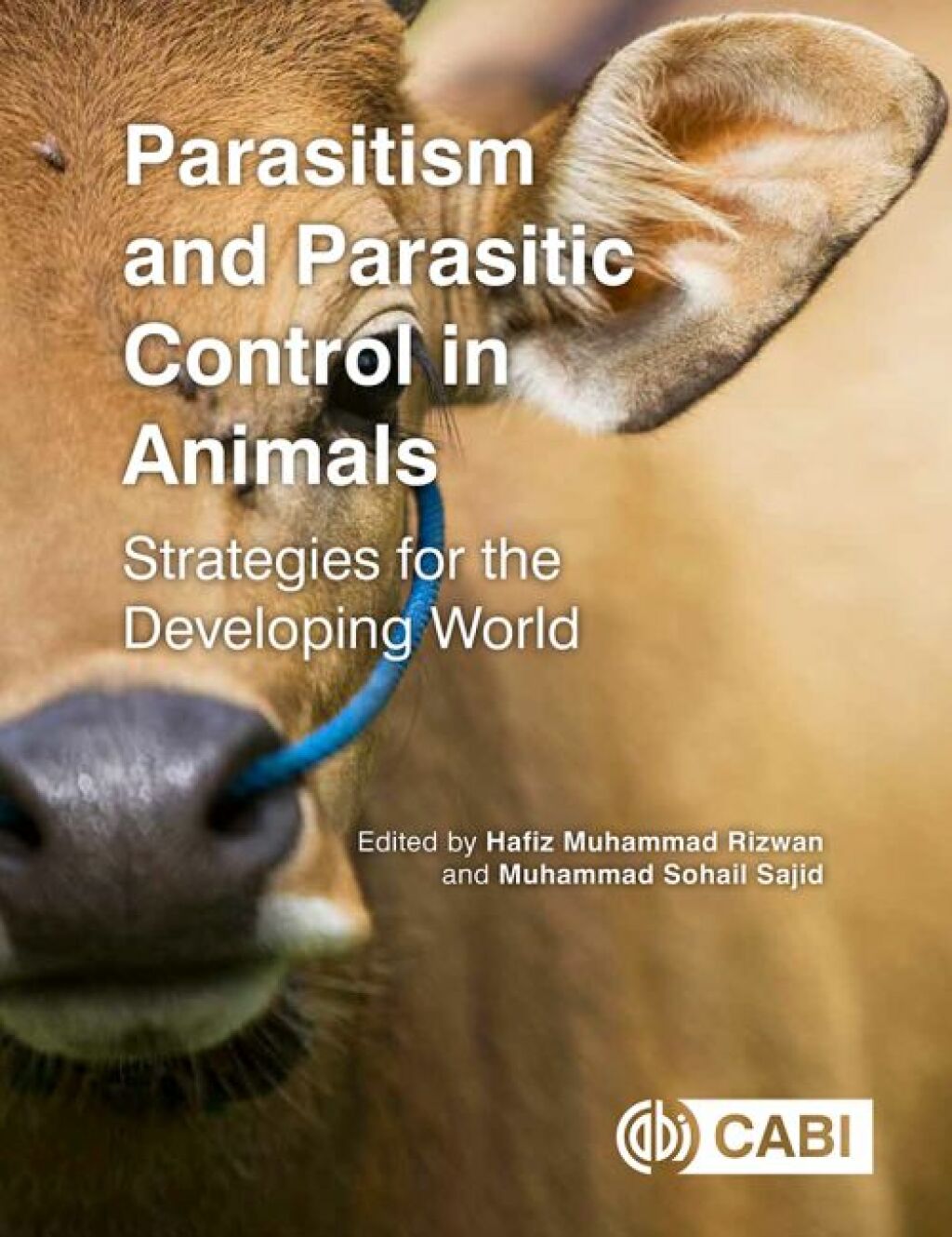 Parasitism and Parasitic Control in Animals Strategies for the Developing World  â€“ PDF/EPUB Version Downloadable