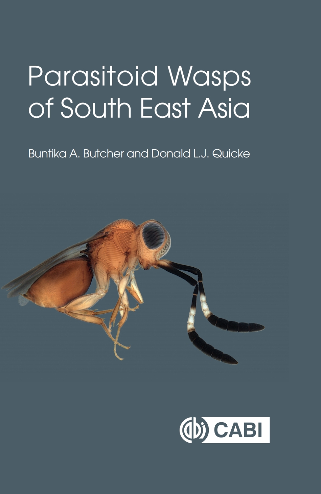 Parasitoid Wasps of South East Asia  â€“ PDF/EPUB Version Downloadable