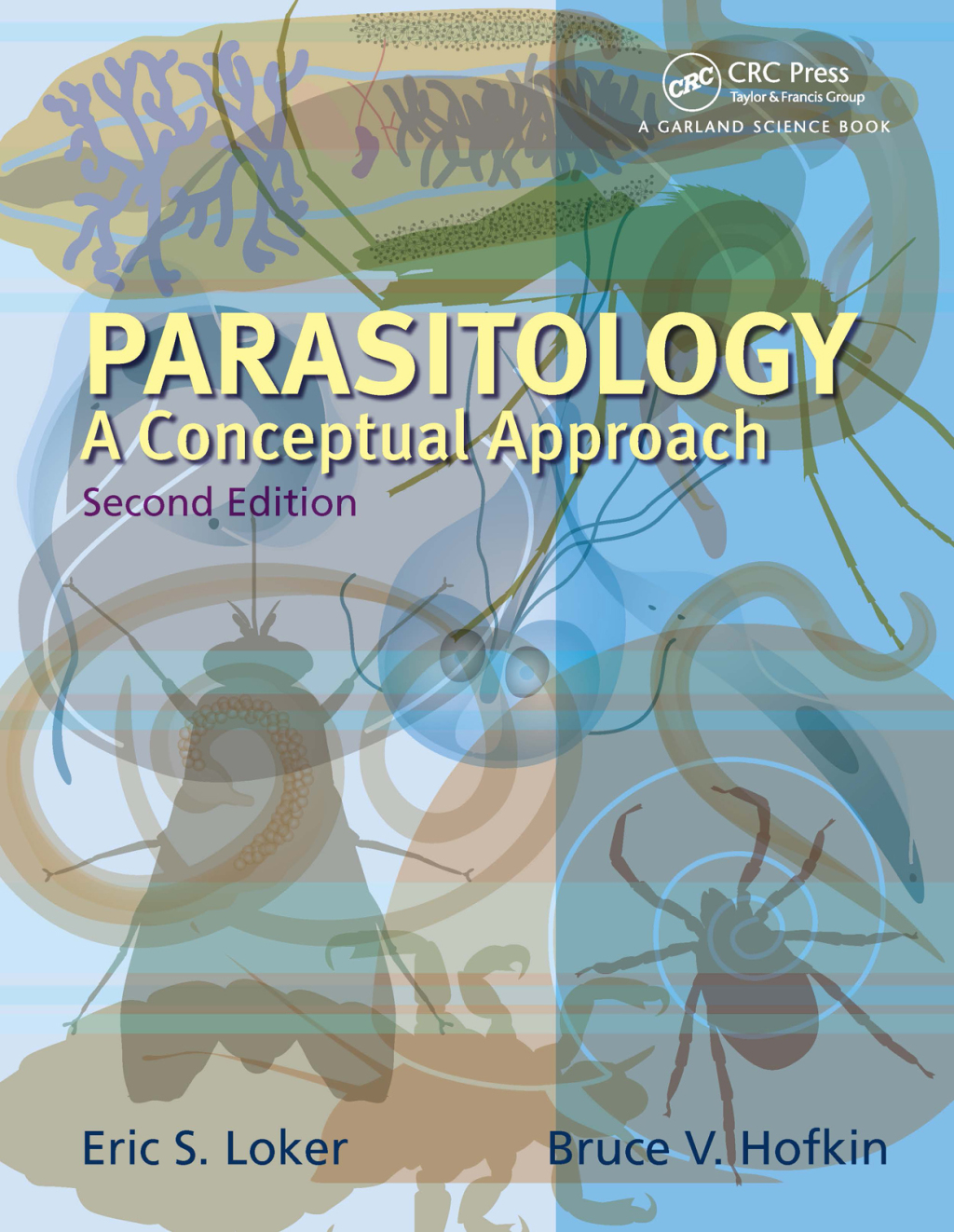 Parasitology A Conceptual Approach 2nd Edition â€“ PDF/EPUB Version Downloadable