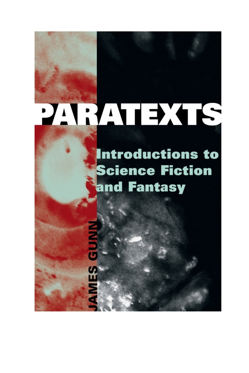 Paratexts Introductions to Science Fiction and Fantasy 1st Edition â€“ PDF/EPUB Version Downloadable