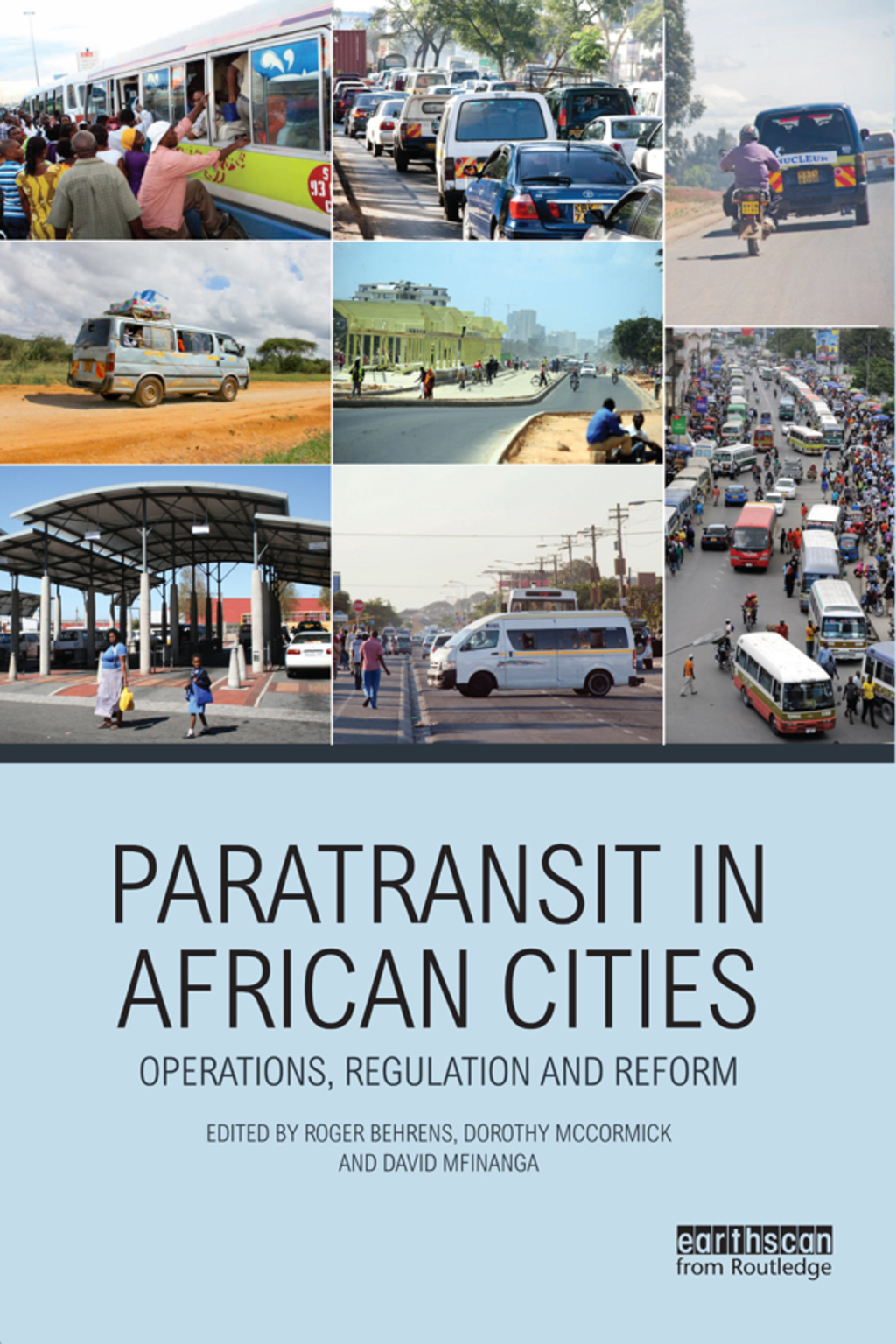 Paratransit in African Cities Operations, Regulation and Reform 1st Edition â€“ PDF/EPUB Version Downloadable